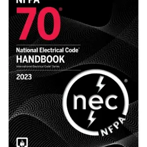 NFPA 70, National Electrical Code Handbook 2023 Edition